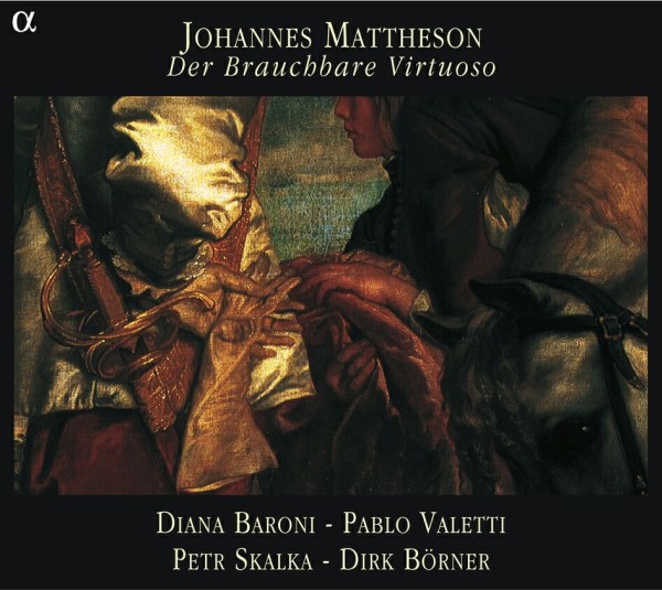 Mattheson: Der Brauchbare Virtuoso